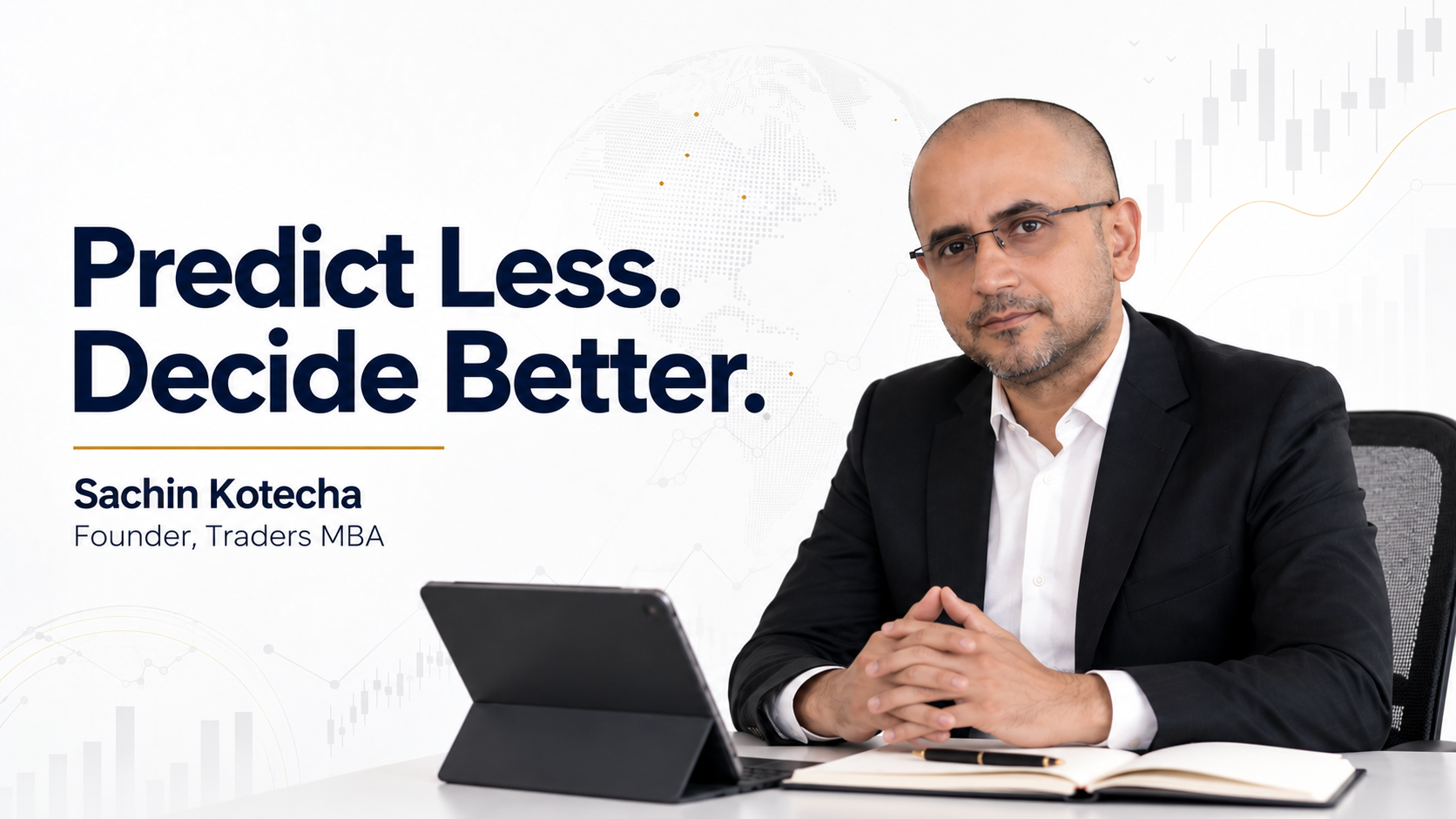 Predict Less Decide Better